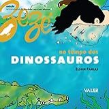 No Tempo Dos Dinossauros 1