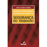 Nocoes De Prevencao E