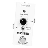 Noise Gate Pedal De Guitarra Efeito De Supressão De Ruído
