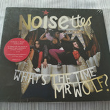 Noisettes Whats The Time Mr Wolf