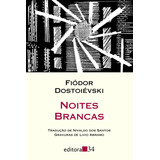 Noites Brancas De