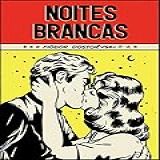 Noites Brancas - Coleção De Bolso