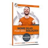 Nome Sujo Pode Ser A Solução Dsop