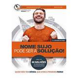 Nome Sujo Pode Ser A Solucao
