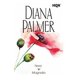 Nora Magnolia - Palmer Diana (papel)