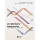 Normas E Técnicas Para Elaboração E Apresentação De Tra