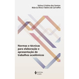 Normas E Tecnicas Para Elaboracao E Apresentacao