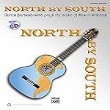 North By South    Carlos Barbosa Lima Plays The Music Of Mason Williams  Book   CD