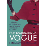 Nos Bastidores Da Vogue