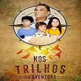 Nos Trilhos Da Aventura