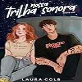Nossa Trilha Sonora Parte 1 