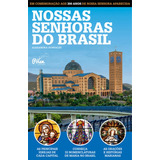 Nossas Senhoras Do Brasil