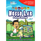 Nosso Lar: O Livrinho Divertido (novo Formato): Não Aplica, De : Luis Hu Rivas. Não Aplica, Vol. Não Aplica. Editorial Feb, Tapa Mole, Edición Não Aplica En Português, 2013