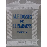 Nossos Classicos Alphonsus De Guimaraens 19