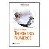 Notas De Aula Teoria Dos Numeros De Freire Benedito Silva Carlos Dias C Ciências Exatas Editorial Ciencia Moderna Tapa Mole Edición Matemática En Português 20