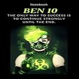 Notebook For Boys Ben 10 Notebook Paperback 100 Pages 6 X9 Inches 