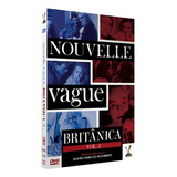 Nouvelle Vague Britanica Vol