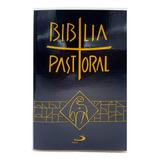 Nova Biblia Sagrada Pastoral