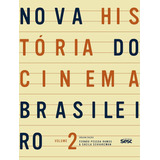 Nova Historia Do Cinema
