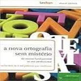Nova Ortografia Sem Misterios