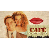 Novela Café Com Aroma De Mulher