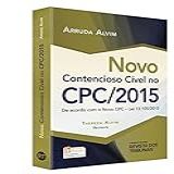 Novo Contencioso Civil No Cpc 2015