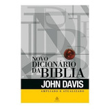 Novo Dicionário Da Bíblia John Davis