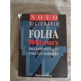 Novo Dicionário Folha Webster's - Inglês/português