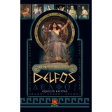 Novo Oráculo De Delphos (versão Original Em Português)