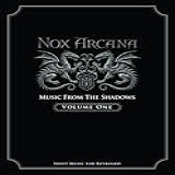 Nox Arcana Music From The Shadows Volume 1 Nox Arcana Songbooks