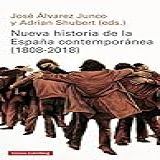 Nueva Historia De La España Contemporánea  1808 2018 