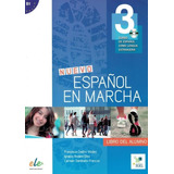 Nuevo Espanol En Marcha 3 Libro