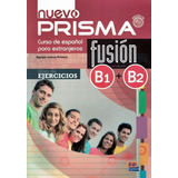 Nuevo Prisma Fusion B1 b2