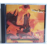 Nuno Mindelis Feat Tommy Shannon 1996