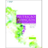 Nutrição Avançada E Metabolismo Humano, De Gropper, Sarren. Editora Cengage Learning Edições Ltda., Capa Mole Em Português, 2011