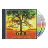 O a r In Between Now And Then Cd dvd Importado Oar
