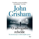 O Advogado Rebelde