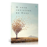 O Agir Invisível De Deus Livro Luciano Subirá Edição 2019