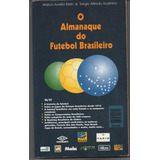 O Almanaque Do Futebol Brasileiro 96 97 Klein Marco