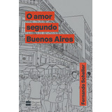 O Amor Segundo Buenos