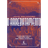 O Arrebatamento De