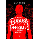 O Auto Da Barca Do Inferno E Outras Histórias De Vicente Gil Ciranda Cultural Editora E Distribuidora Ltda Capa Mole Em Português 2019
