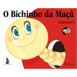 O Bichinho Da Maçã Edição Comemorativa De 40 Anos De Alves Pinto Ziraldo Ziraldo Mundo Colorido Editorial Editora Melhoramentos Ltda Capa Mole Em Português 2022