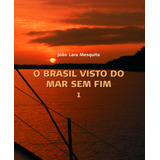 O Brasil Visto Do