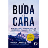 O Buda E O Cara Citadel
