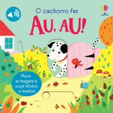 O Cachorro Faz Au