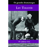 O Cadaver Vivo