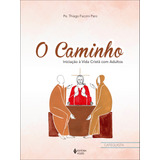 O Caminho