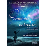 O Caminho Das Estrelas Violetas Na Janela Transformando Vidas De Carvalho Vera Lucia Marinzeck De Editora Petit Editora Capa Mole Edição 1 edição 2016 Em Português