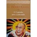 O Caminho Para A Liberdade